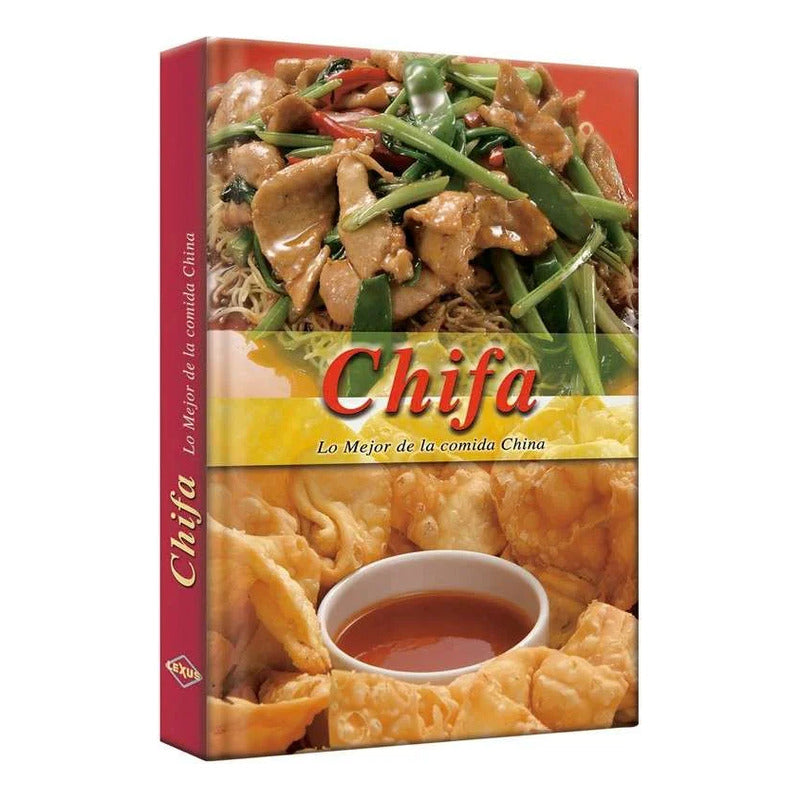 Chifa - Lo Mejor De La Comida China / Lexus