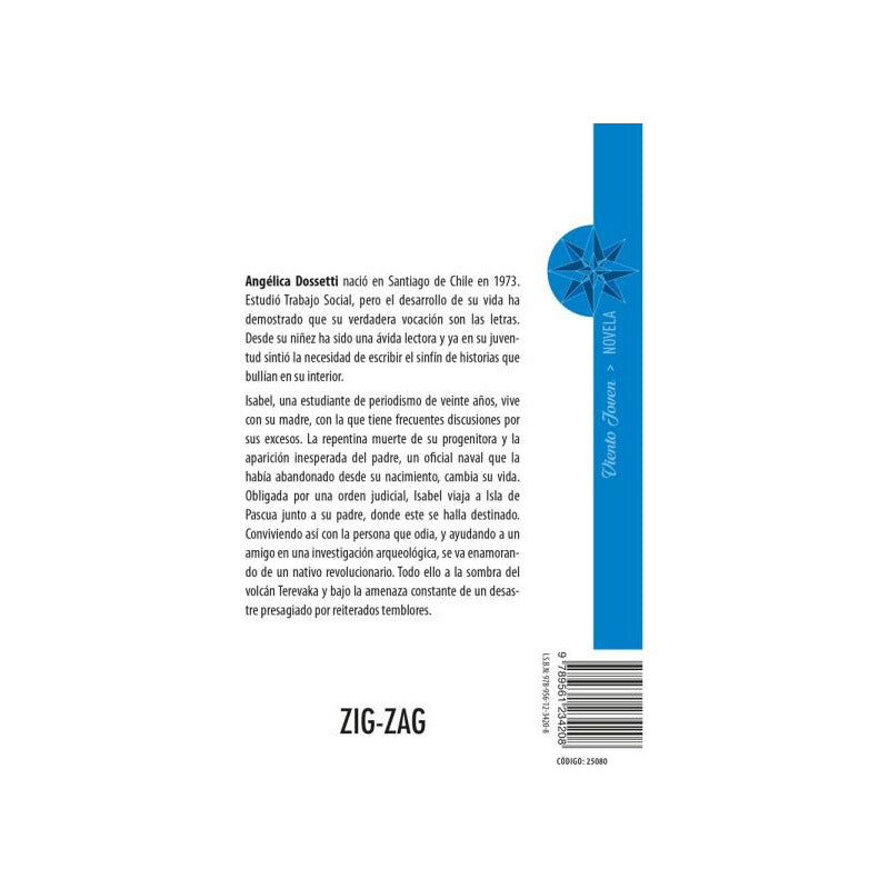 A La Sombra Del Terevaka / Angelica Dossetti