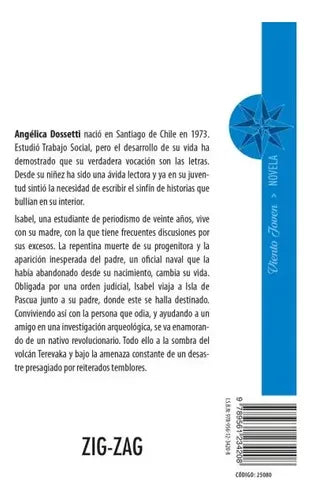 A La Sombra Del Terevaka / Angelica Dossetti