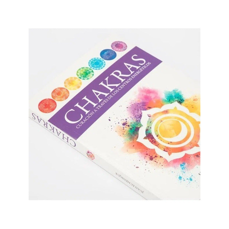 Chakras Curacion A Traves De Centros Energeticos / Libsa