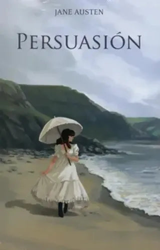 Persuasion / Jane Austen