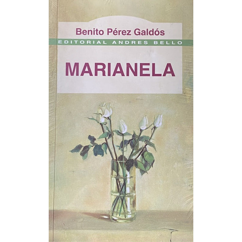 Marianela / Benito Perez Galdos