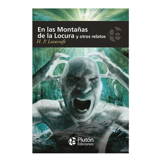 En Las Montañas De La Locura Y Otros Relatos / Lovecraft