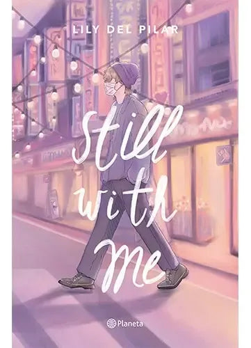 Still With Me / Lily Del Pilar