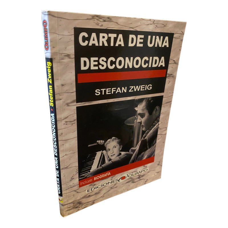 Carta De Una Desconocida / Stefan Zweig