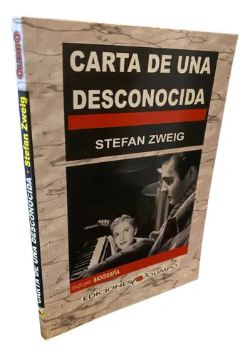 Carta De Una Desconocida / Stefan Zweig