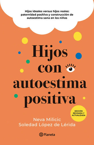Hijos Con Autoestima Positiva / Neva Milicic