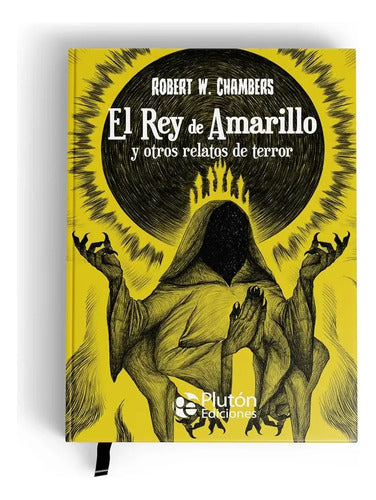 El Rey De Amarillo Y Otros Relatos (tapa Dura) / Chambers