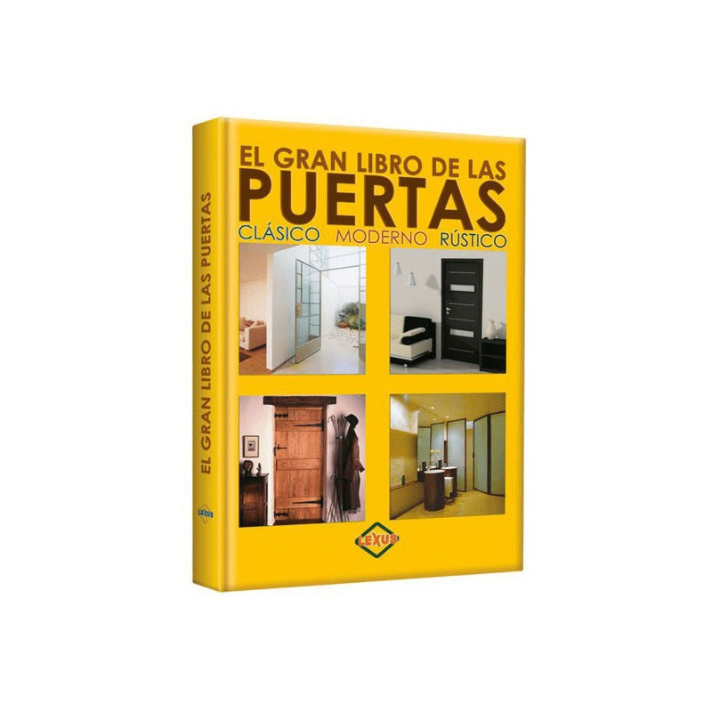 El Gran Libro De Las Puertas (tapa Dura) / Lexus