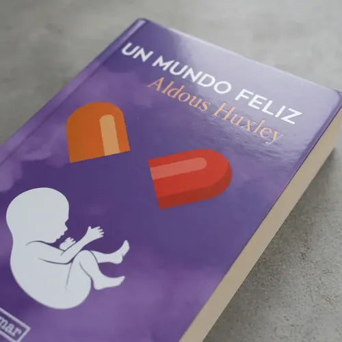 Un Mundo Feliz (tapa Dura) / Aldous Huxley