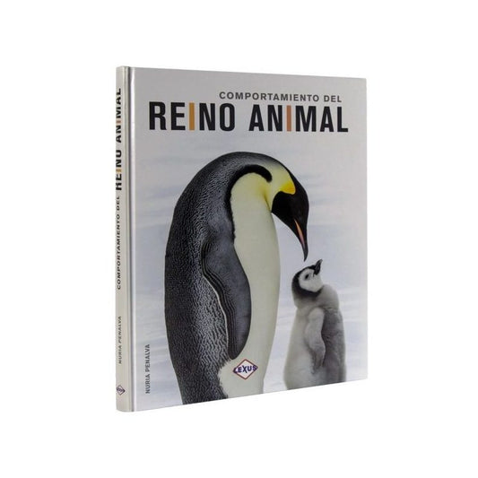 Comportamiento Del Reino Animal (tapa Dura) / Nuria Penalva