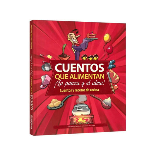 Cuentos Que Alimentan Cuentos Y Recetas De Cocina / Lexus