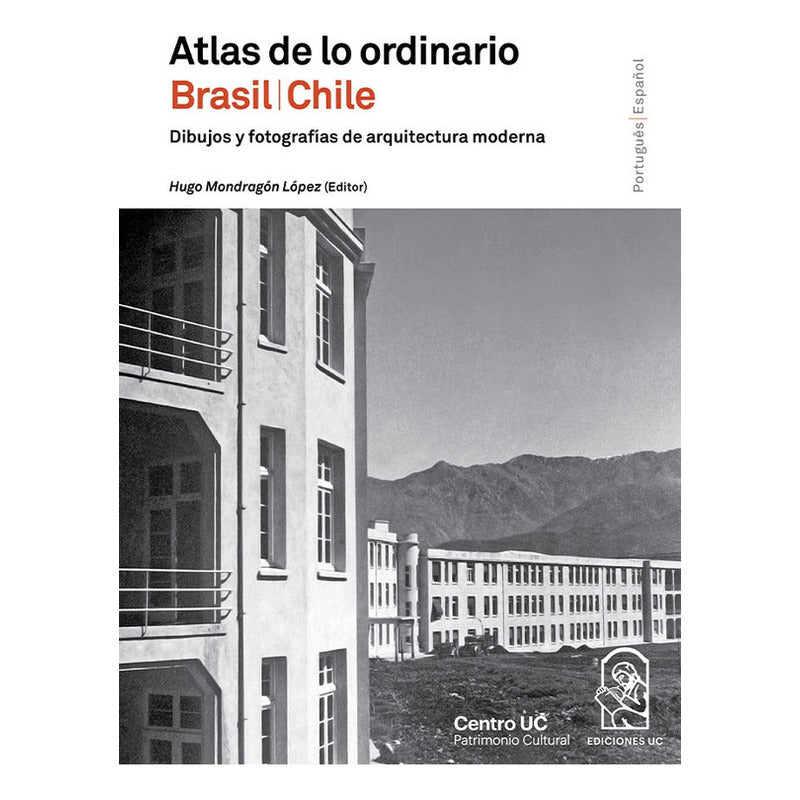 Atlas De Lo Ordinario / Hugo Mondragon