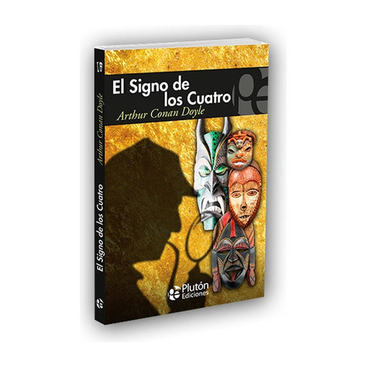 El Signo De Los Cuatro / Arthur Conan Doyle