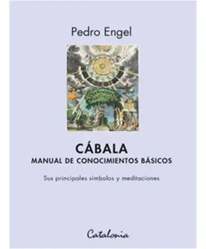 Cabala Manual De Conocimientos Basicos / Pedro Engel