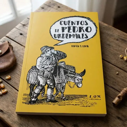 Cuentos De Pedro Urdemales / Ramón Laval