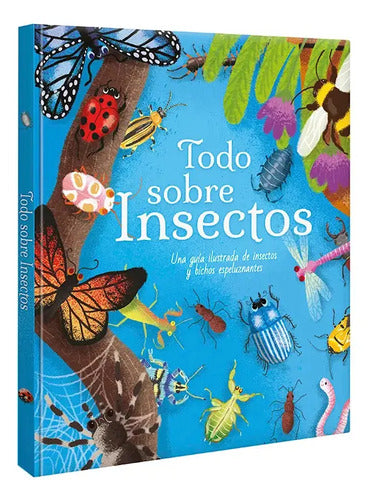 Todo Sobre Insectos (tapa Dura) / Lexus