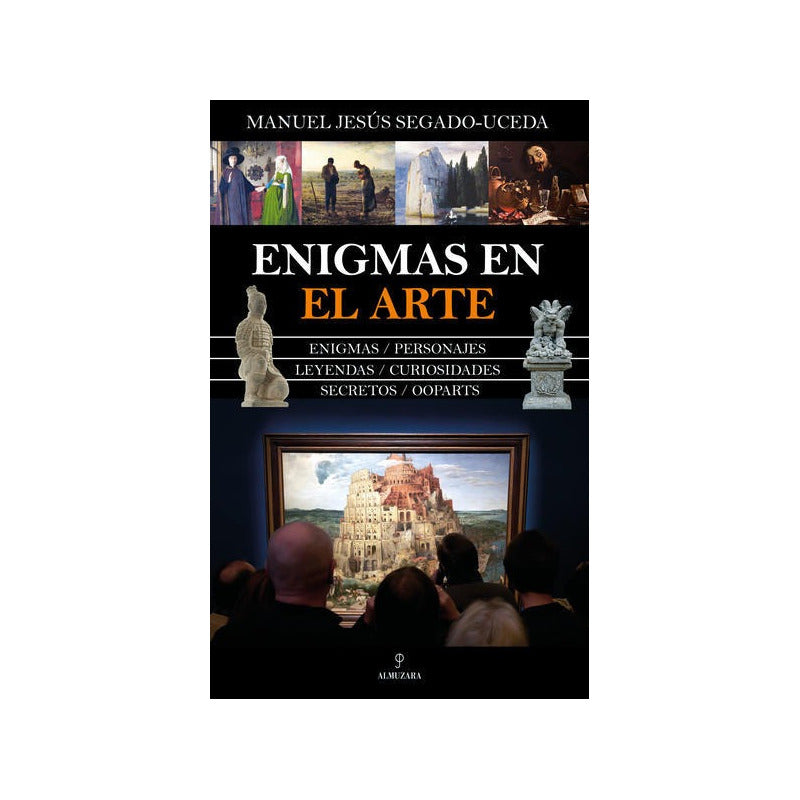 Enigmas En El Arte / Manuel Jesús Segado