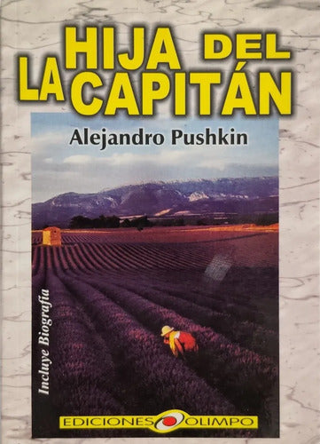 La Hija Del Capitán / Alejandro Pushkin
