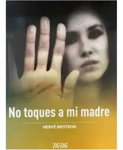 No Toques A Mi Madre / Herve Mestron