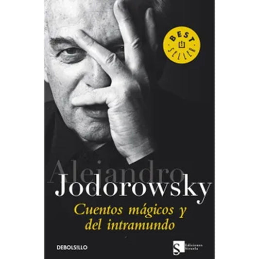 Cuentos Magicos Y Del Intramundo / Alejandro Jodorowsky