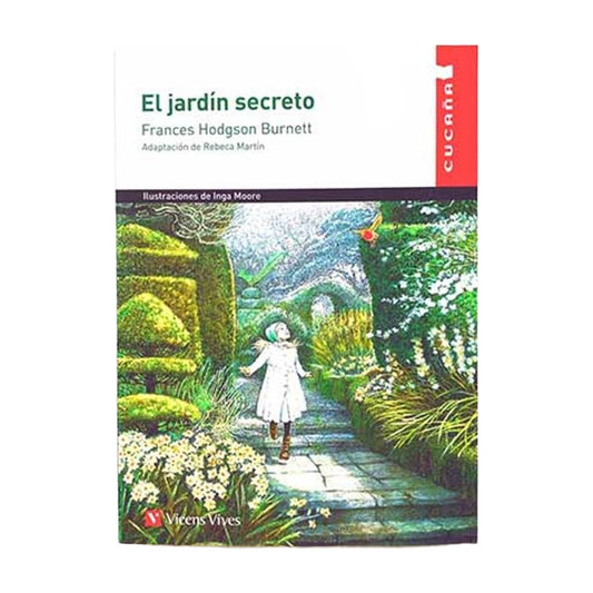 El Jardin Secreto / Frances Hodgson