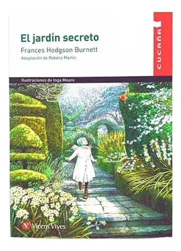 El Jardin Secreto / Frances Hodgson