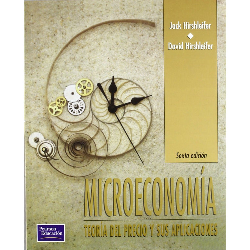 Microeconomia Teoria Del Precio Y Aplicaciones / Hirshleifer