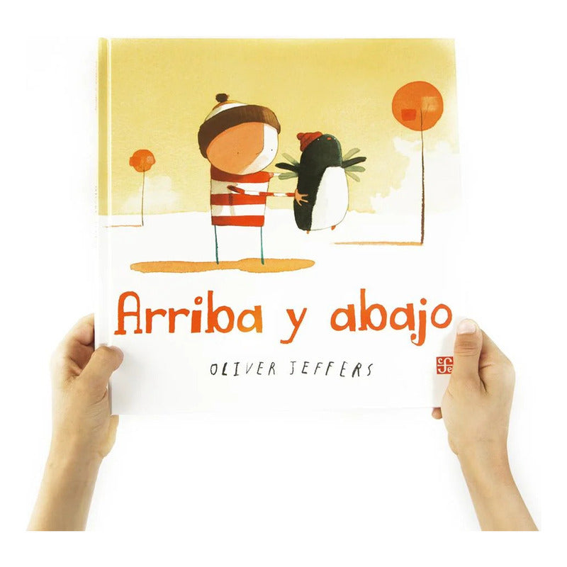 Arriba Y Abajo (tapa Dura) / Oliver Jeffers