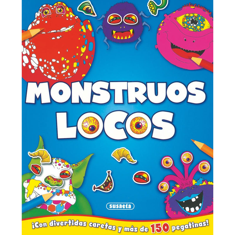 Monstruos Locos / Susaeta