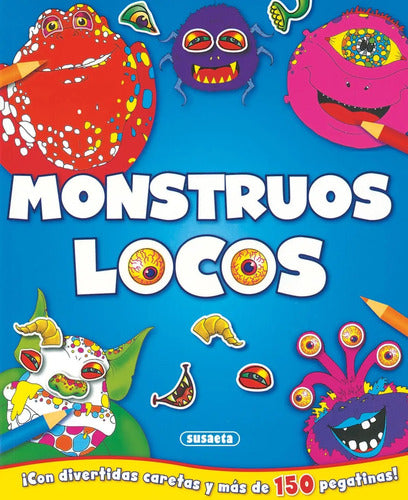 Monstruos Locos / Susaeta