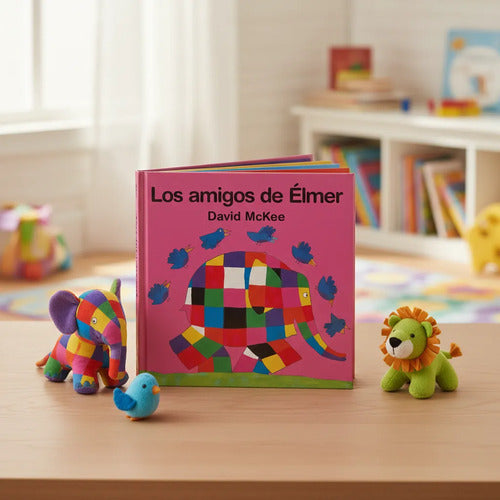 Los Amigos De Elmer (tapa Dura) / David Mackee