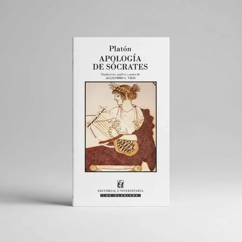 Apologia De Socrates / Alejandro G.vigo