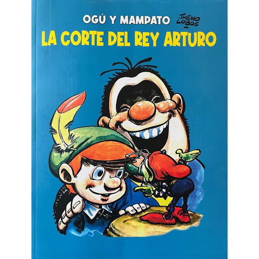 Ogú Y Mampato La Corte Del Rey Arturo