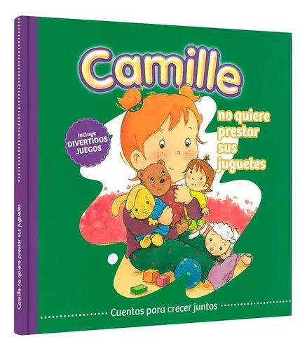 Camille No Quiere Prestar Sus Juguetes / Lexus