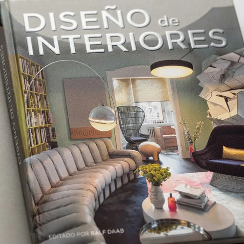 Diseño De Interiores (tapa Dura) / Ralf Daab