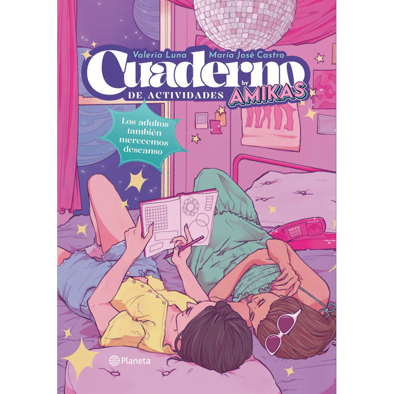 Cuaderno De Actividades By Amikas /luna Y Castro