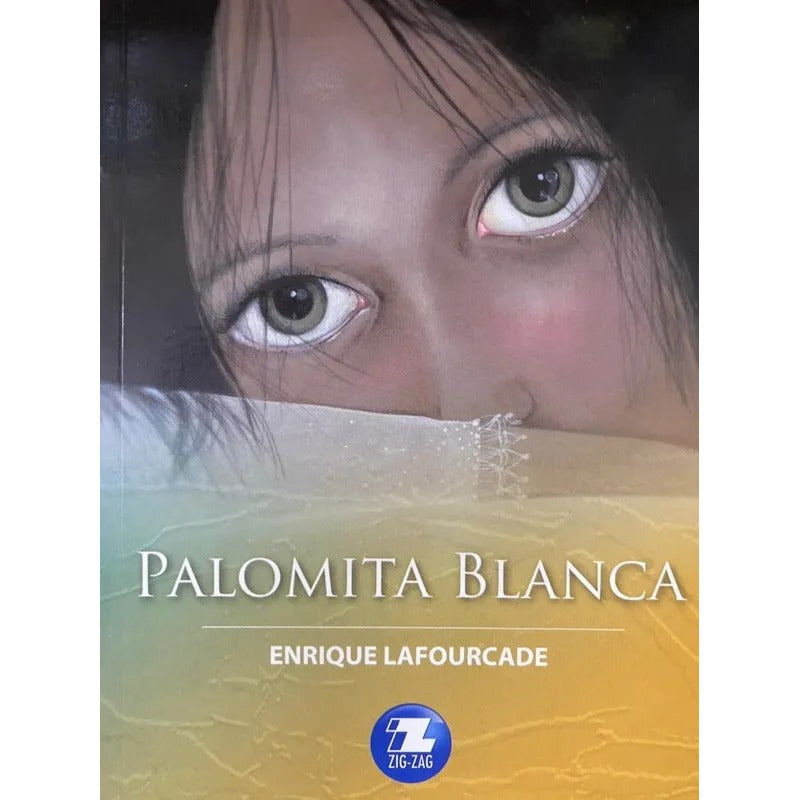 Palomita Blanca / Enrique Lafourcade