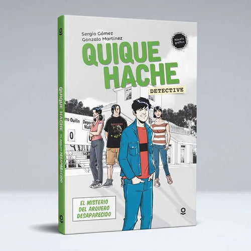 Quique Hache El Misterio Del Arquero Desaparecido / S. Gómez