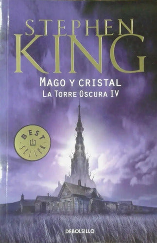 Mago Y Cristal La Torre Oscura Iv / Stephen King