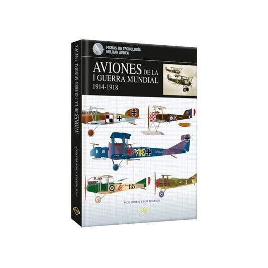 Aviones De La I Guerra Mundial 1914-1918 (tapa Dura) / Lexus