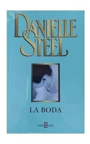 La Boda / Danielle Steel