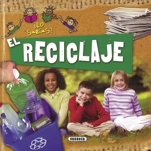 El Reciclaje (lo Sabias) / Susaeta