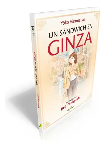 Un Sandwich En Ginza / Yko Hiramatsu
