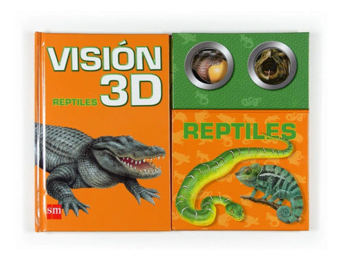 Reptiles Vision 3d (tapa Dura) / Gaby Goldsack