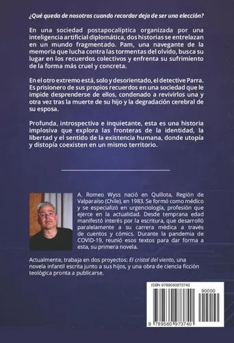 Amnesia De La Navegante / A. Romeo Wyss