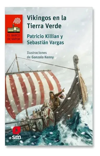 Vikingos En La Tierra Verde / Killian Y Vargas