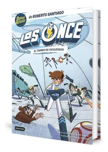 Los Once 8. El Torneo De Los Elegidos / Roberto Santiago