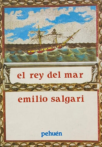 El Rey Del Mar / Emilio Salgari