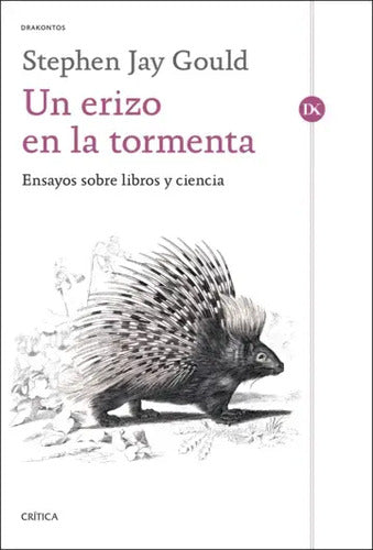 Un Erizo En La Tormenta / Stephen Jay Gould